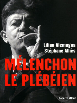 cover image of Mélenchon le plébéien